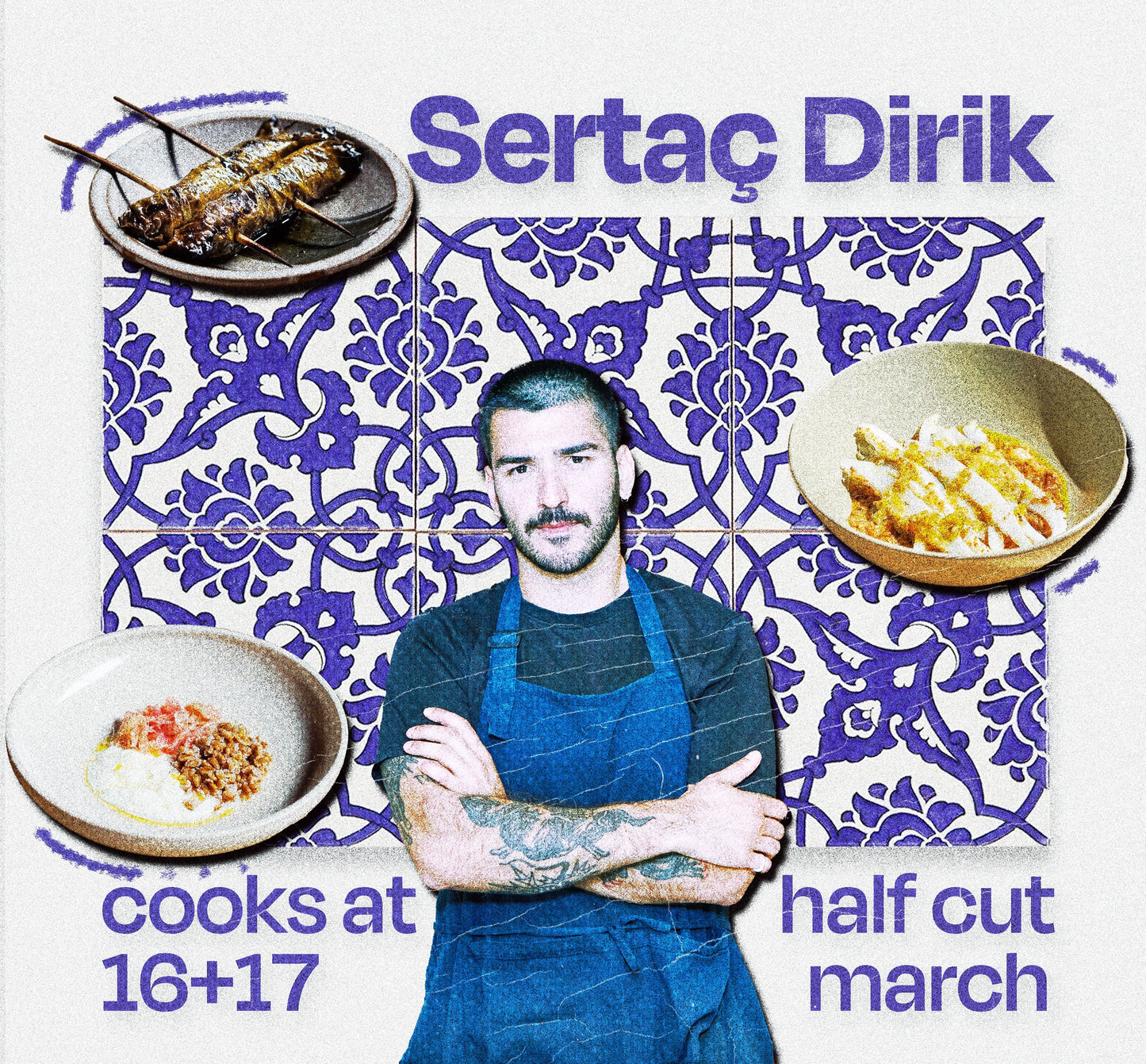 Sertaç Dirik @ Half Cut 16-17/3