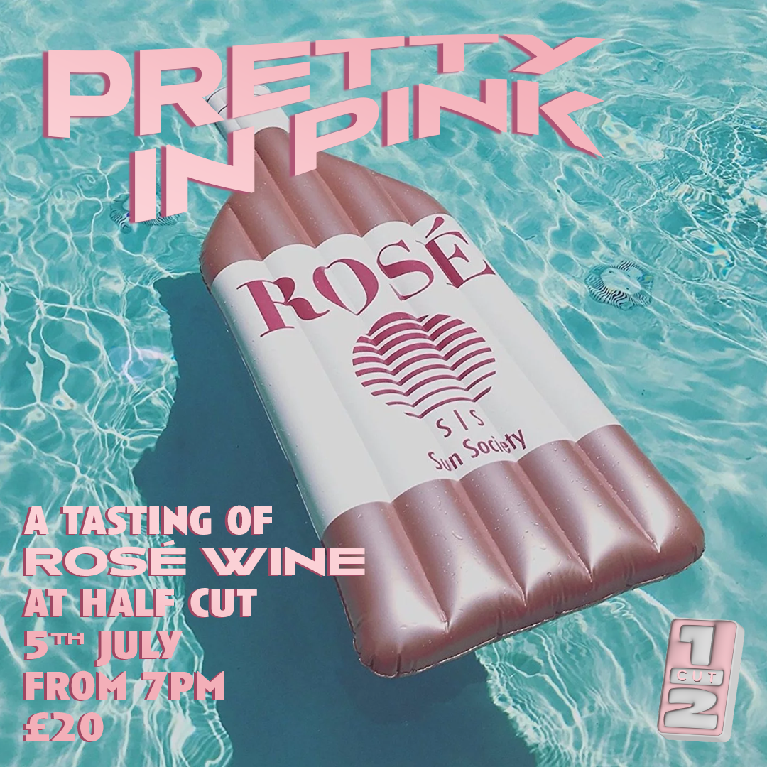 PRETTY IN PINK - Wine Tasting 5/7/22
